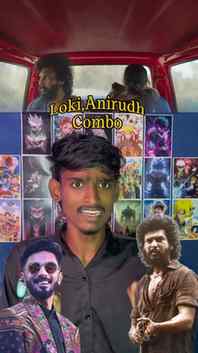 Dc Review 🔥Anirudh - loki combo 🥵Katharvittangha
Blast Ani