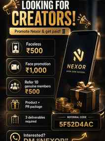 Earning oppertunity from NEXOR 💖 
Comment below for details
