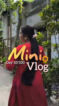 Mini vlog day -10/100 🌷❤️ সুন্দর একটা দিন