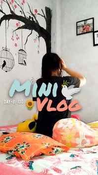 Mini vlog day -8/100🌻