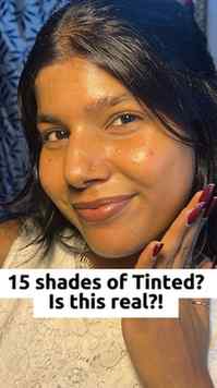 15 shades of tinted sunscreen?! 👀✨
Not 5, not 12… but 15! �
