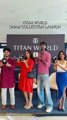 Titan World 📍Palarivattom | Onam Collection Launch Event ✨ 