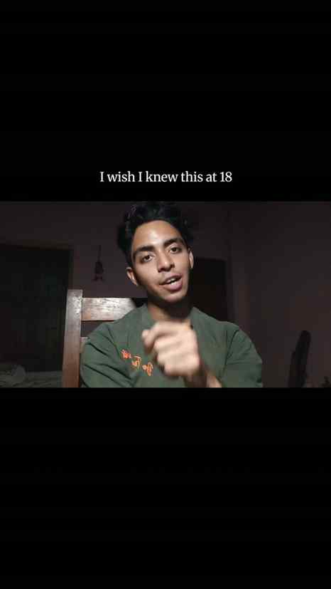 I wish someone told me this at 18, not 20.

I wasted 2 years