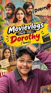Movievlogs(Part-135):- Dorothy (Tamil)

#dorothymovie #dorot