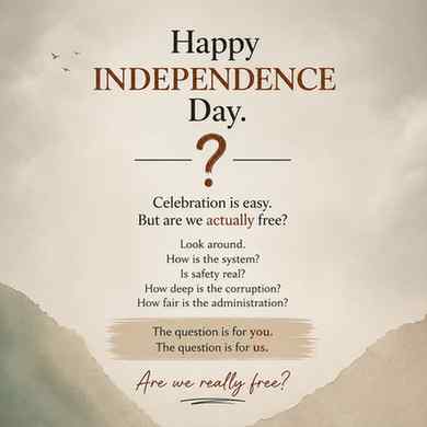 हर साल “Happy Independence Day 🇮🇳” लिख देना आसान है…
लेकिन