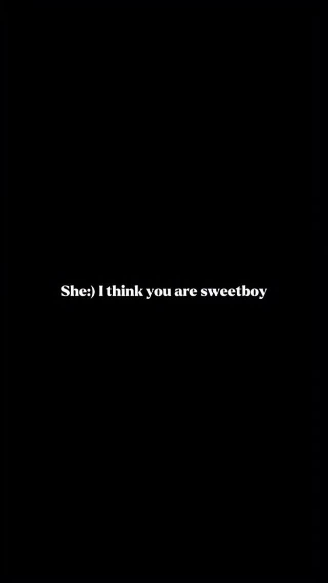 Sweetboy,❤️‍🔥