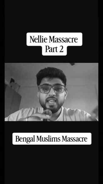 Nellie Massacre, Assam 1983. Part 2
(Assam, politics, corru