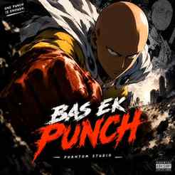 🥊 BAS EK PUNCH 🥊
Ek punch. Ek impact. Ek alag hi vibe. 🔥