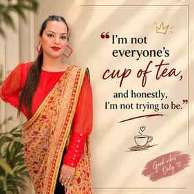 🥂 I’m not everyone’s cup of tea, and honestly, I’m not tryi