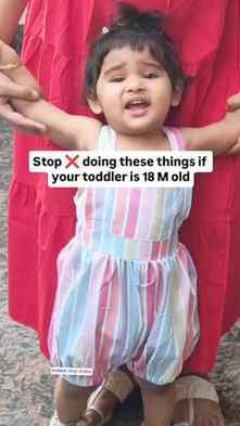 If your toddler is 18 months... STOP doing these 7 things 👇