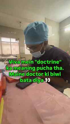 Some answers don’t give marks... gives memories
MBBS viva,
