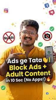 Say goodbye to annoying ads & adult content! Block in 10 sec