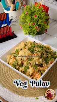 🍚✨ VEG PULAV – Simple, Aromatic & Delicious! ✨🍚
A bowl fu