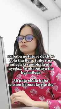 Ek baba ne future dekh ke bola tha Beta, tujhe itna milega k