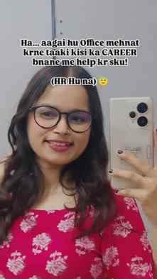 Ha... aagai hu Office mehnat krne taaki kisi ka CAREER bnane