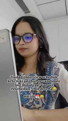 Zindagi Interview schedulE krte nikl jati hai, or candidate 
