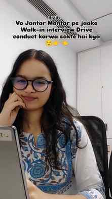 HR: Walk-in interview drive conduct karni hai.

Also HR: Jan
