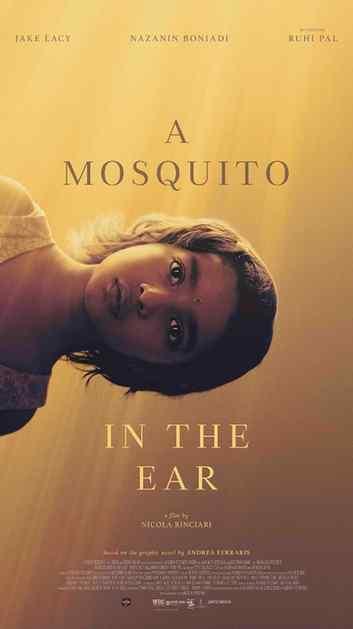 A Mosquito in the Ear (2026) is a comedy drama about an Amer