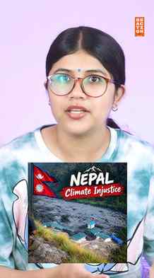 Nepal - Climate Injustice — 0% Pollution, 100% Punishment

#