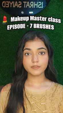 PART - 7[Makeup Master class] Brushes 
Ek brush, ek kaam! 👀