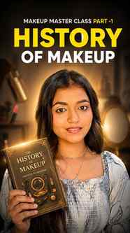 Part - 1 [Makeup Master class] History of Makeup💄Welcome to