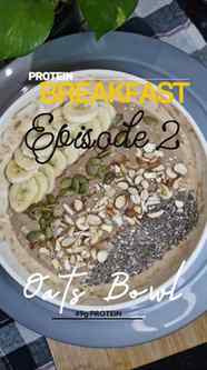 EP. 2: High-Protein Breakfast Series 💪🔥
Oats Bowl with 49g