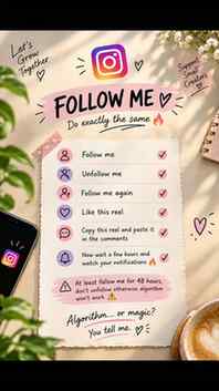 Follow me ✅ 
Unfollow me ✅
Follow me again ✅
Like this reel 