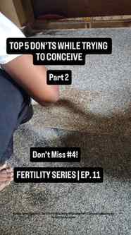 Trying to conceive? 🤍
Here are my Top 5 Don’ts While Trying