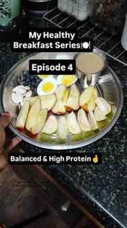 Healthy Breakfast Series – Episode 4 🥚🍎✨
A simple, balanc