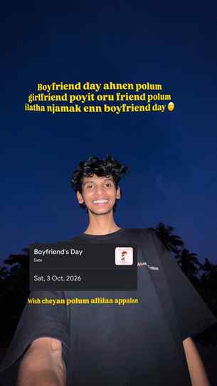 October 3 national boyfriend day 🙂
Ullavar ullavarey mentio
