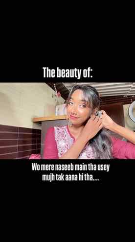 Just like the saying goes….
Woh mere naseeb me tha
Usse muj