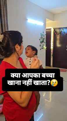 Jab bacha khana na khaye aur upar se full attitude dikhaye �
