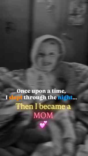 Once upon a time, I slept through the night...
Then I became