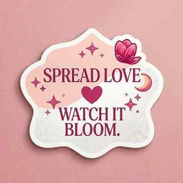 Today's Reminder 🎀✨
" Spread love 💓 watch it bloom "
#m