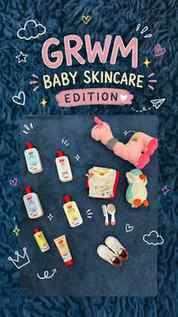 GRWM: Baby Skincare Edition 🧴🫧💛

Tiny skin deserves the g