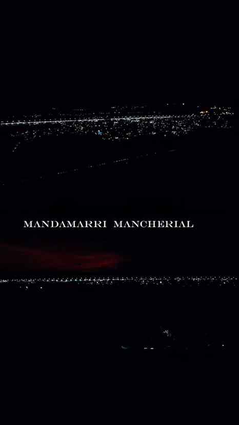 Watch till the end
Mandamarri Mancherial Telangana Night vi