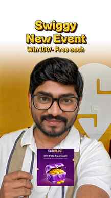 Swiggy Cash loot event | Get 100/- Free cash🔥
Note: Min. C