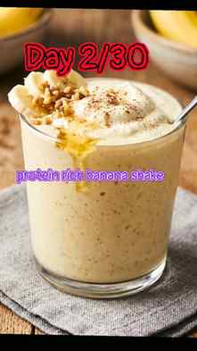 Day 2/30 - 550 Cal Banana Shake 
No powder, only home food
s
