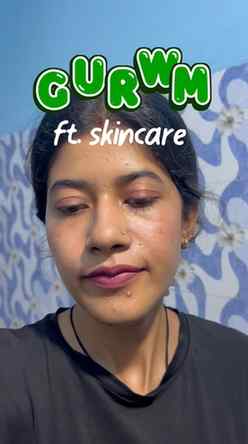 lets get unready and some skincare
unready reel skincare ree