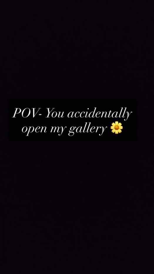 POV - You Accidentally Open My Gallery👶🏻🫶🏻🧿
.
.
.
.
.
#