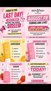 🚨 TODAY IS THE LAST DAY 💖 Dot & Key August PR Forms Live ⏳