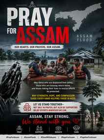 🌧️ Pray for Assam 🙏
Our hearts are with every family affe