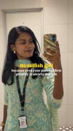2/10 ; 

Parents priority, girl feeling, independent, selfis