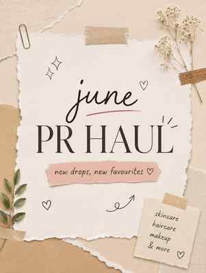 ✨ June PR Haul 💌

Another month, another box of exciting fi