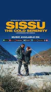 Sissu - The Cold Serenity Official Teaser out. Stay Tuned fo