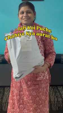🗣️: Jab Koi Puche 
Chahiye Kya aurat ko