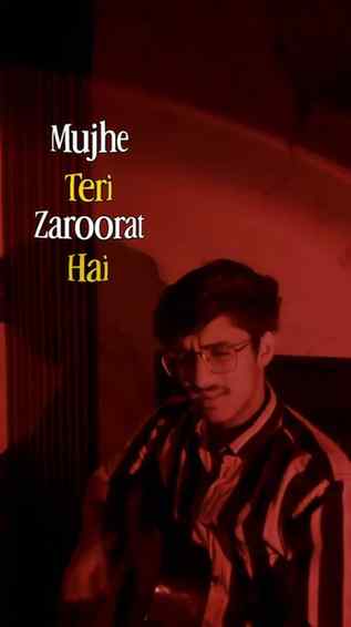 Mujhe teri zaroorat hey ❤..
Comment next song..

#viralreels