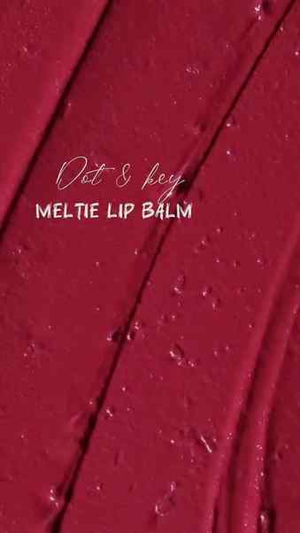 ✨ Melt-in lips, instant hydration! 💗
Dot & Key Meltie Lip B