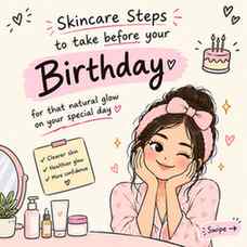🎀✨ Birthday coming up? Let’s get that natural glow! 💗🎂
Y