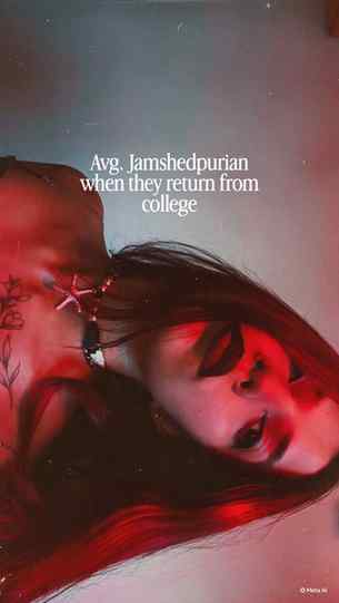 College me hi glowup hota hai🥀

#jamshedpur #jamshedpurian�